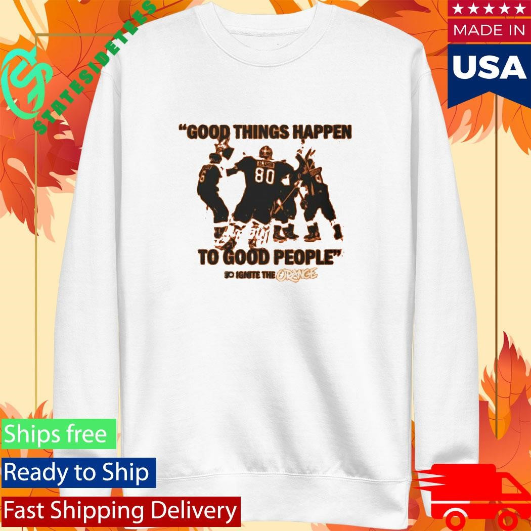 Flyers Good Things Happen To Good People Shirt