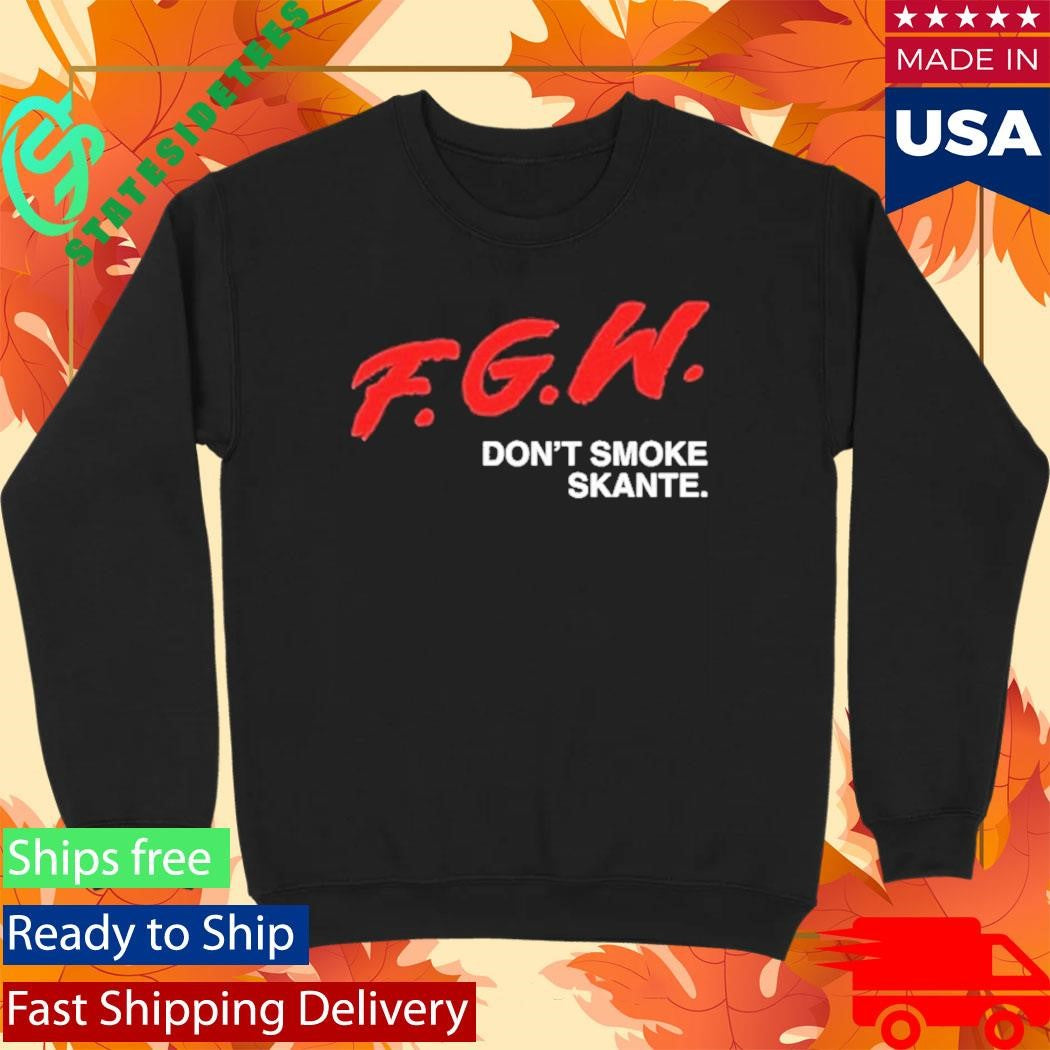 Foos Gone Wild FGW Don’t Smoke Skante Shirt