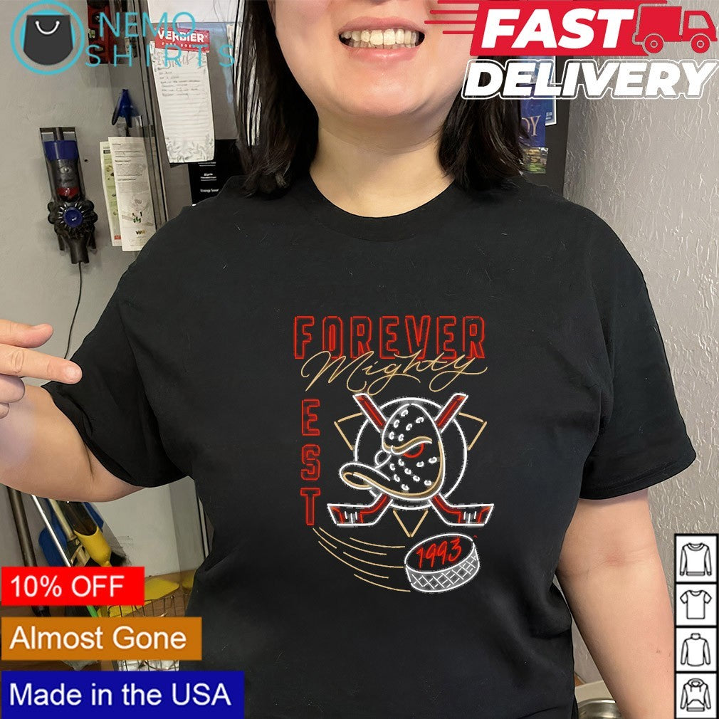 Forever mighty Anaheim Ducks est 1993 shirt