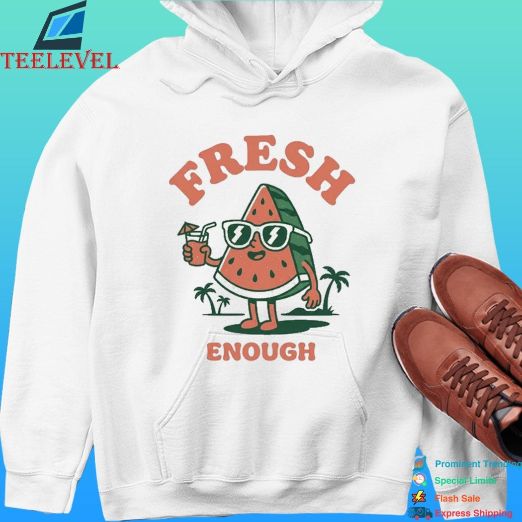 Fresh Enough Watermelon Shirt