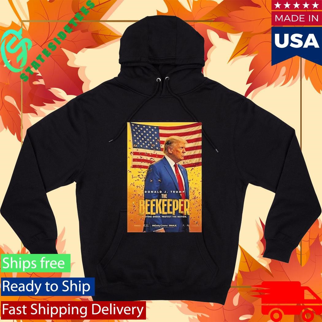 Funny Donald Trump The Beekeeper Shirt