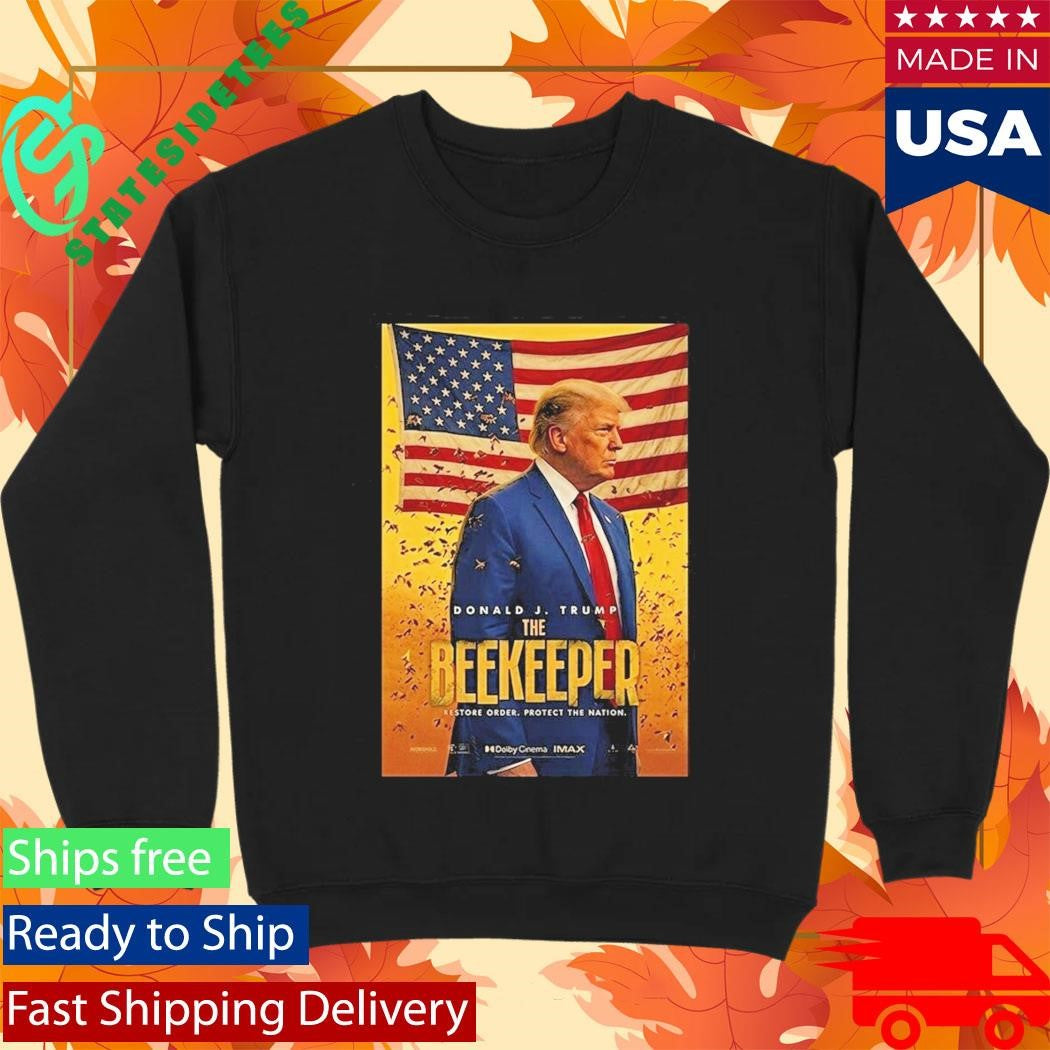 Funny Donald Trump The Beekeeper Shirt