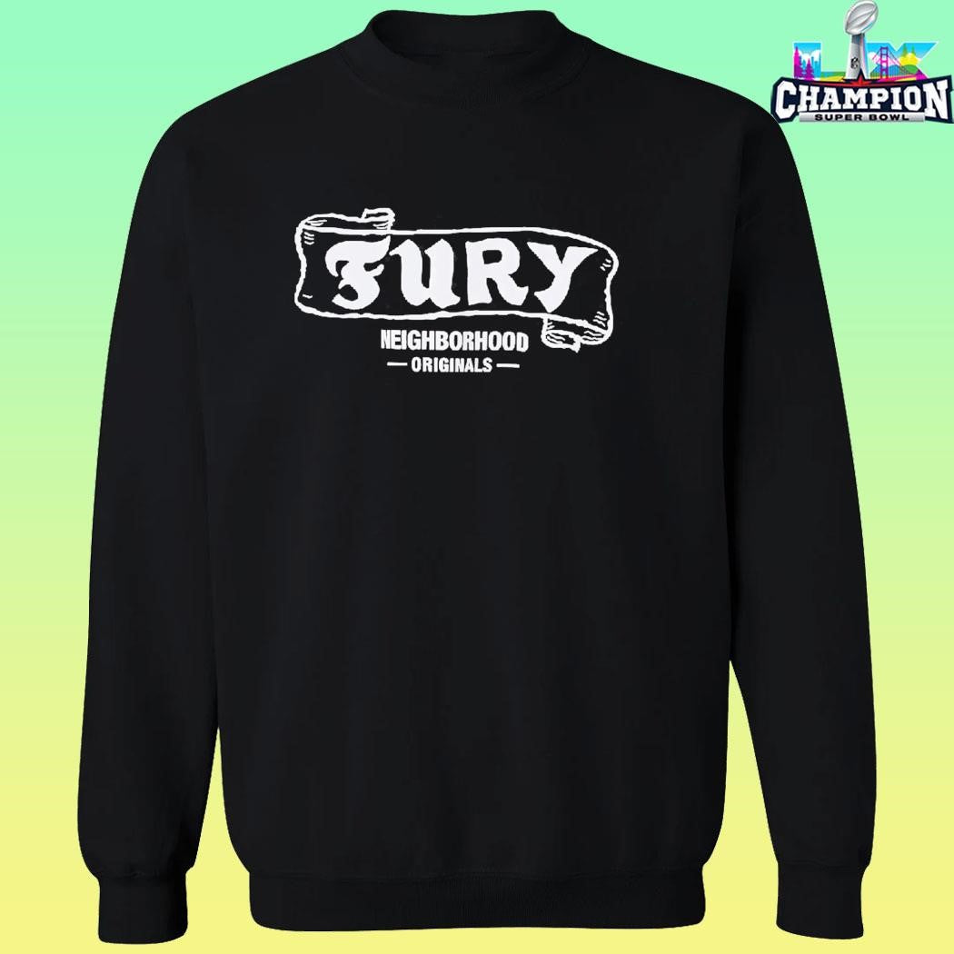 Fury Neighborhood Original Shirt