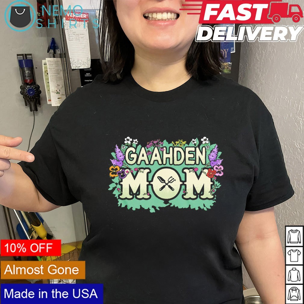 Gaahden mom shirt