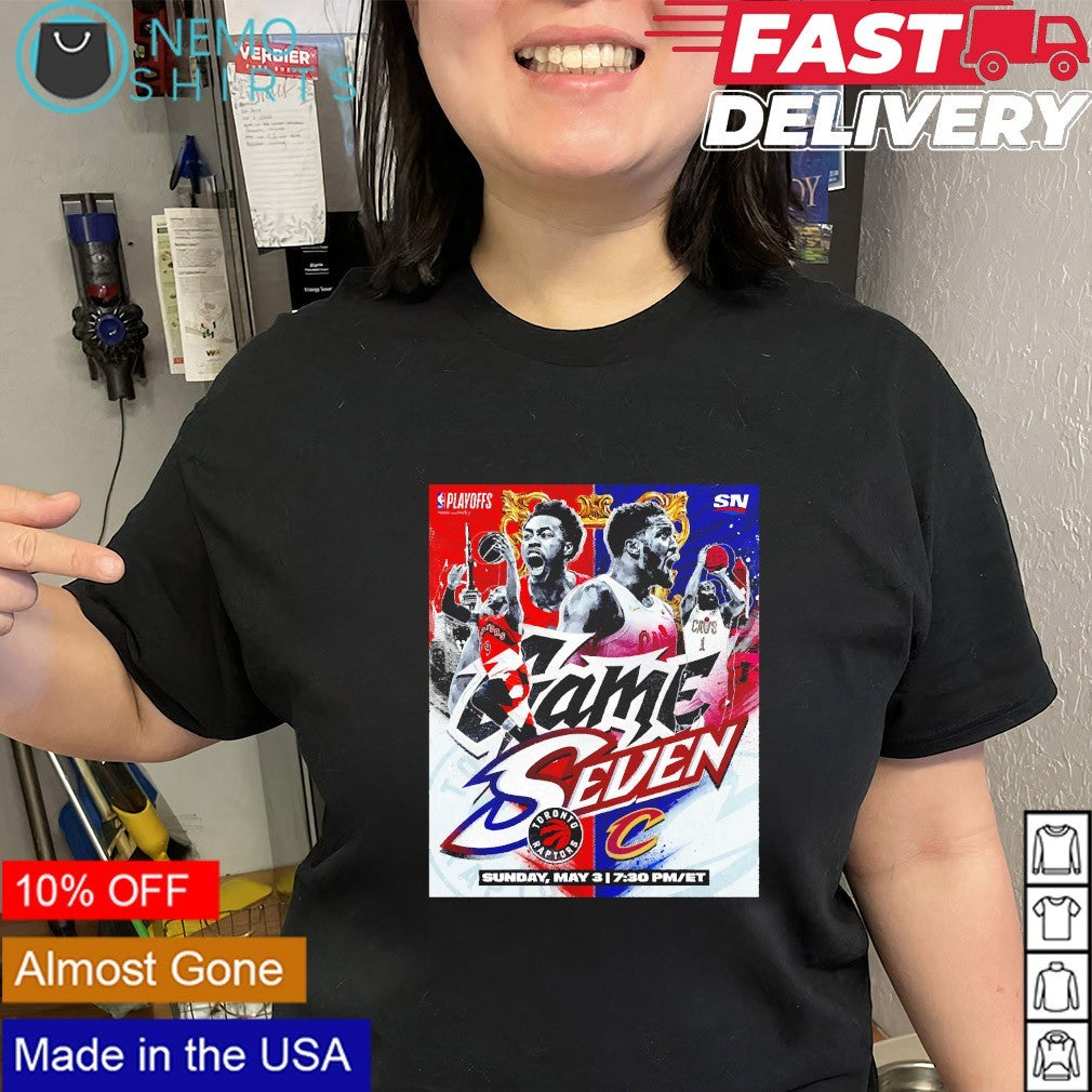 Game Seven Toronto Raptors and Cleveland Cavaliers Sunday May 3 2026 series shirt