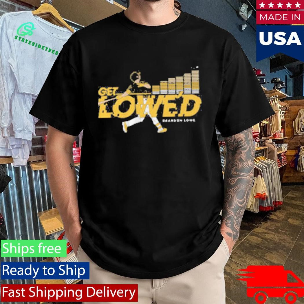 Get Lowe’d Pittsburgh Baseball Brandon Lowe Shirt