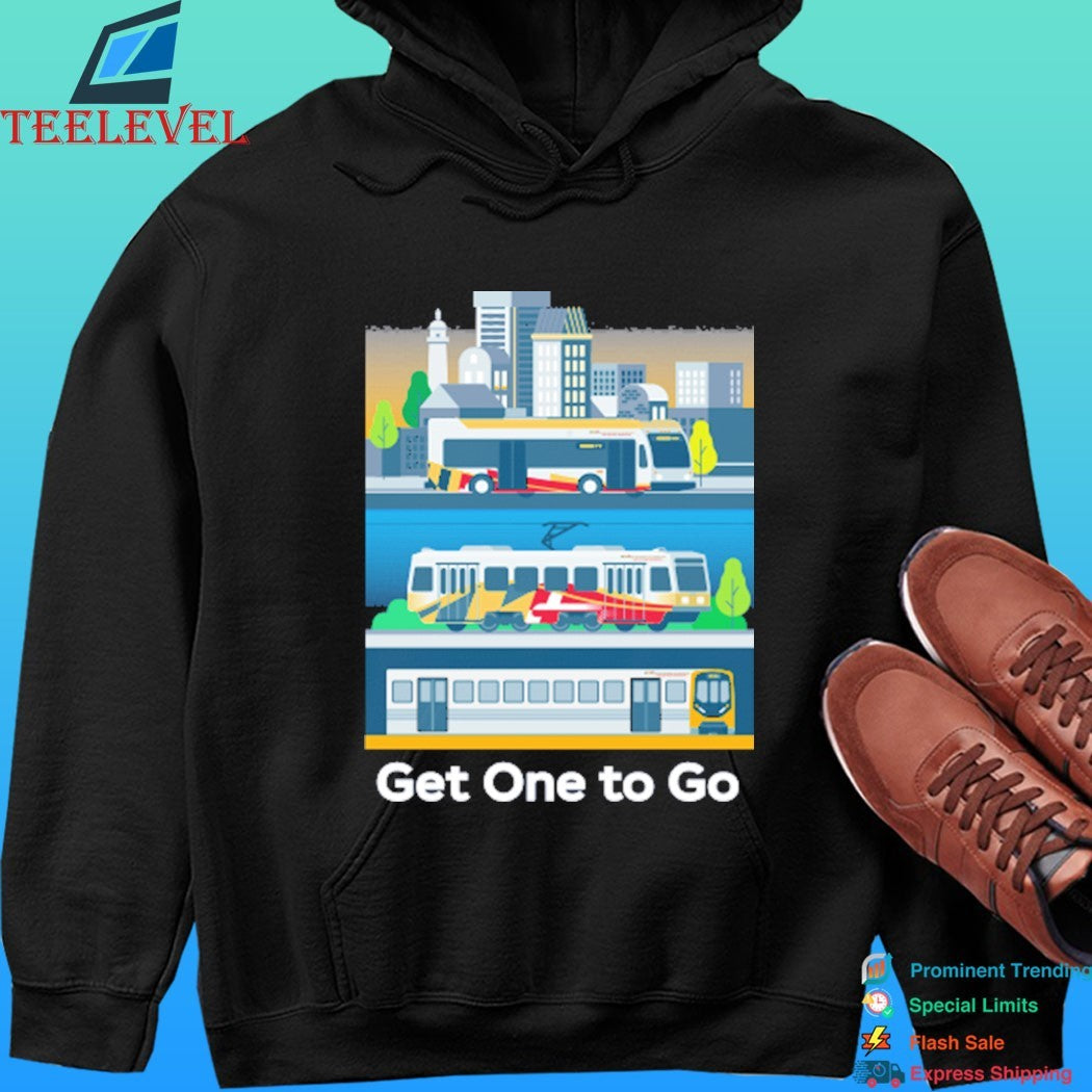 Get One To Go Bus, Electric Train And Train Shirt