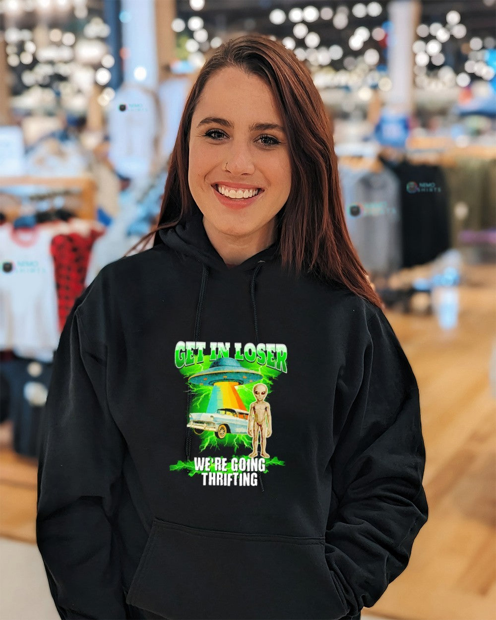 Get in loser we’re going going thrifting alien shirt