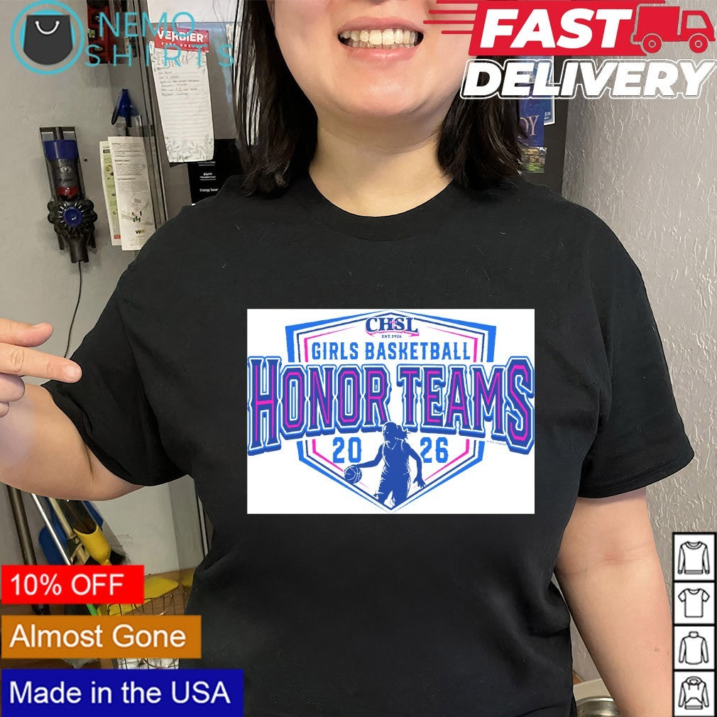 Girls Basketball Honor Teams 2026 Catholic High School League est 1926 shirt