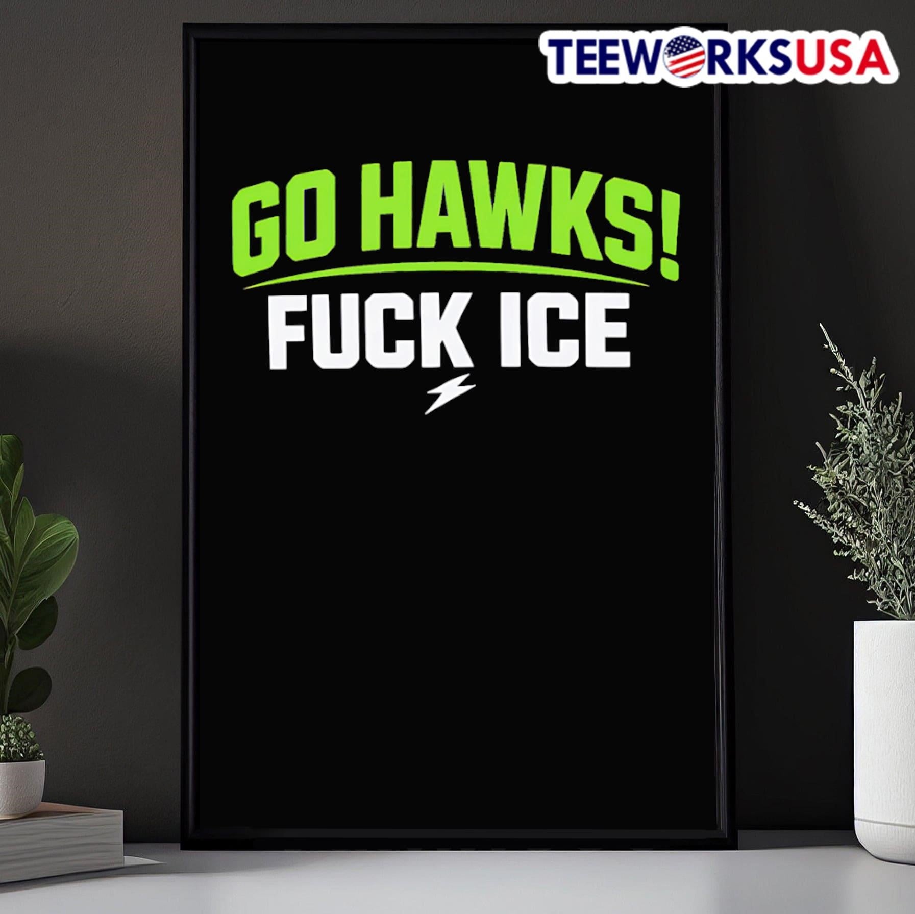 Go Hawks Fck Ice Shirt