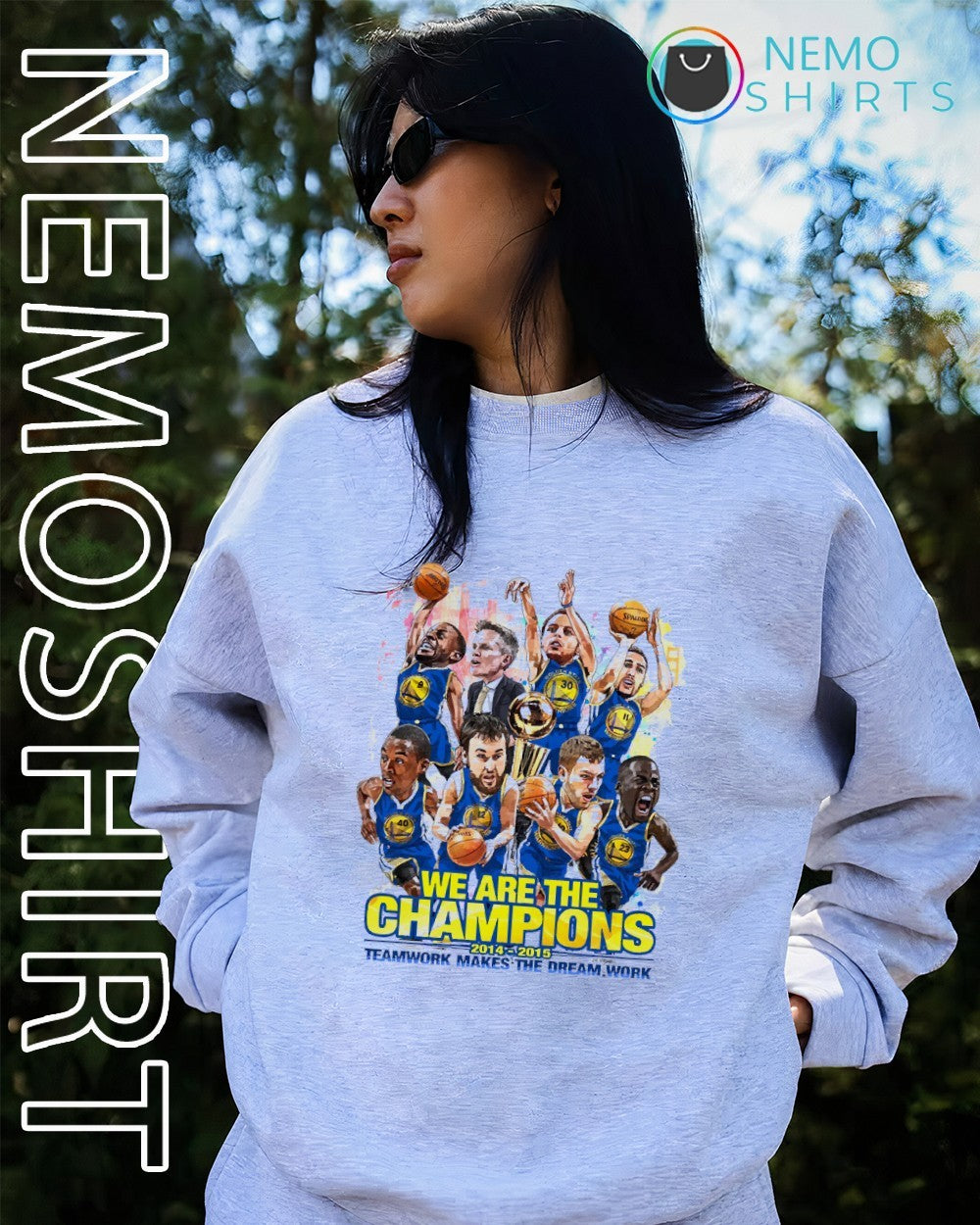 Golden State Warriors we are the champions 2014 2015 teamwork makes the dream work shirt
