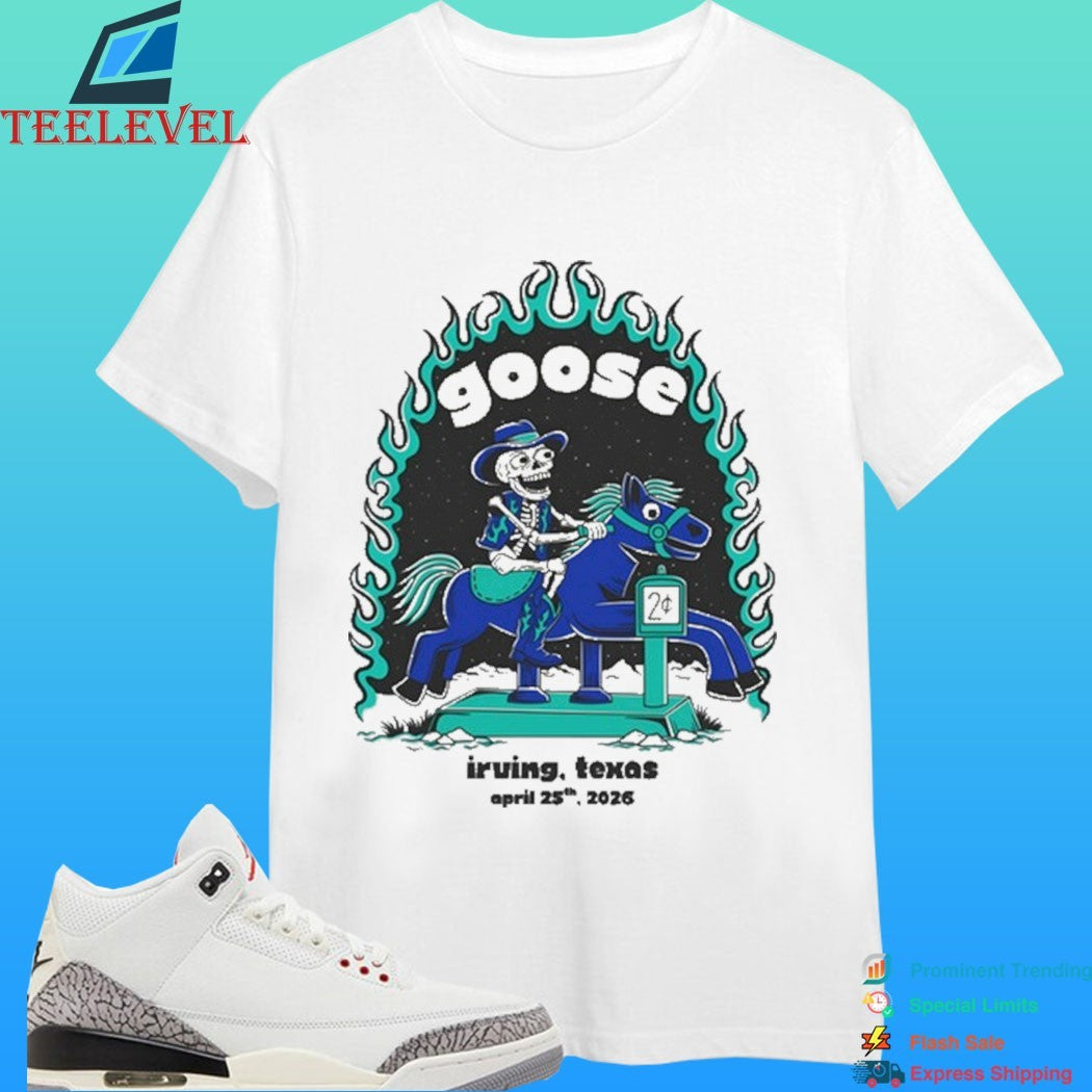Goose Irving Texas April 25th 2026 Shirt