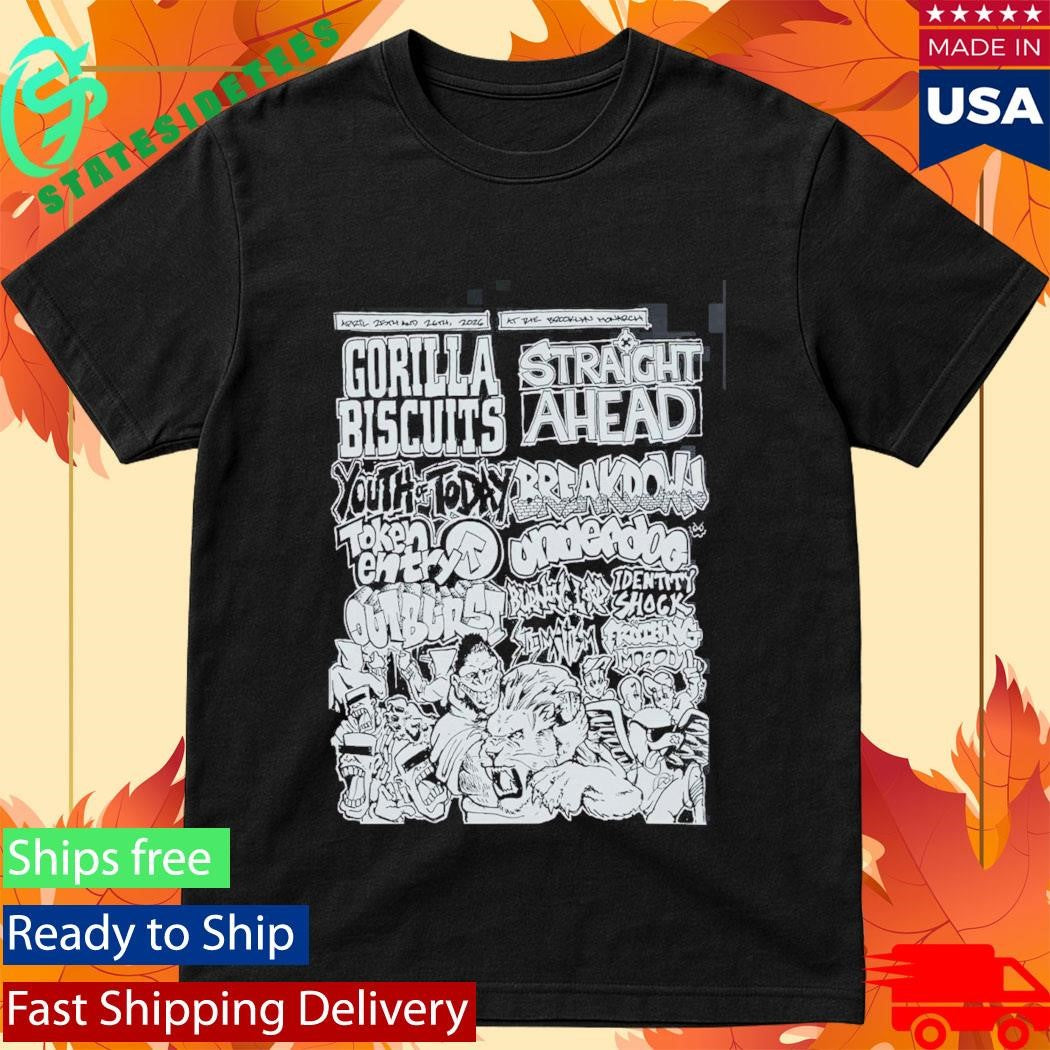 Gorilla Biscuits X Straight Ahead NYHC Brooklyn Monarch 2026 Event Shows Gig Poster Lineup On April 25 26 2026 T-Shirt