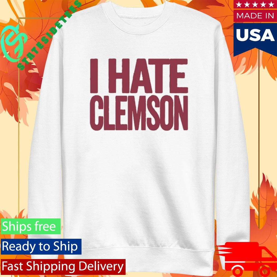 Greg Clark I Hate Clemson Shirt