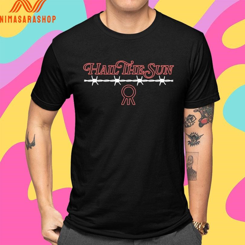 Hail The Sun Barbed Wire Shirts