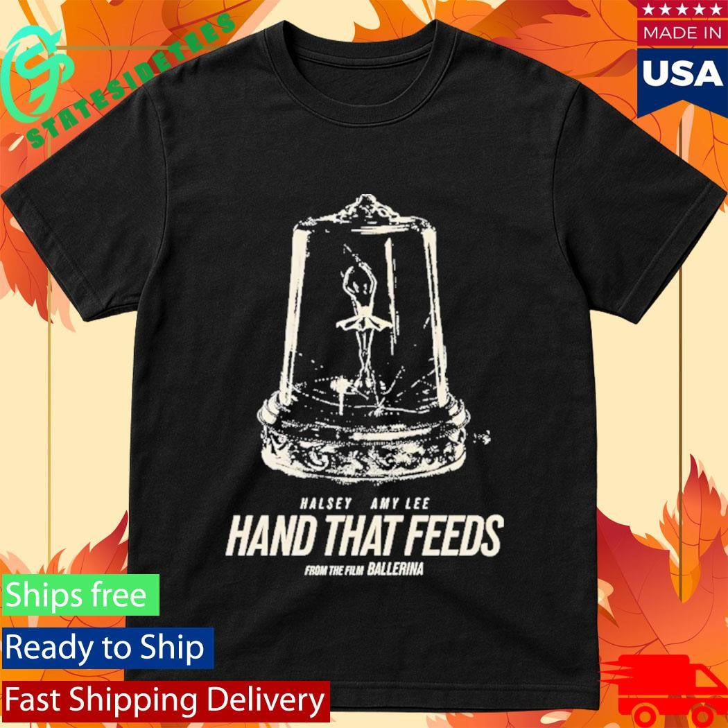 Halsey And Amy Lee New Song Hand That Feeds From The Film Ballerina Shirt