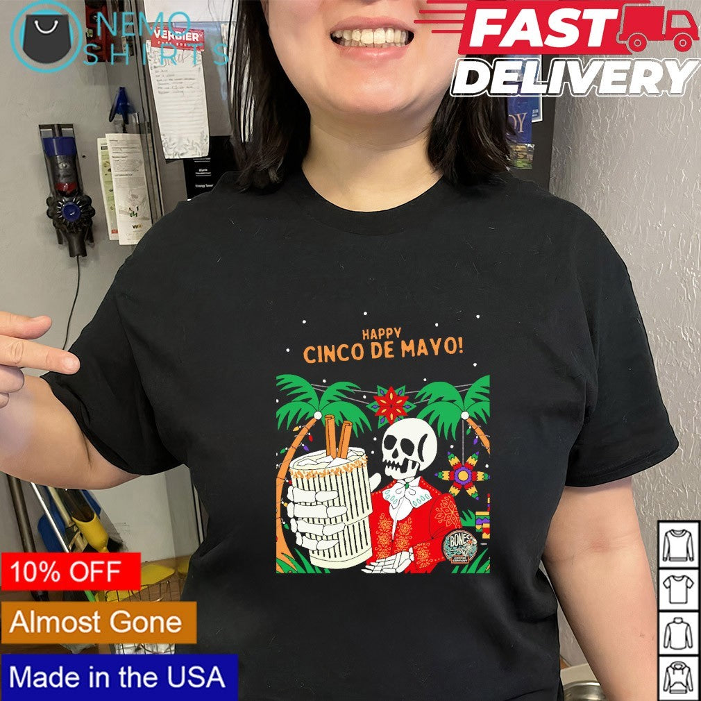 Happy Cinco de Mayo Horchata flavor on hand skeleton shirt