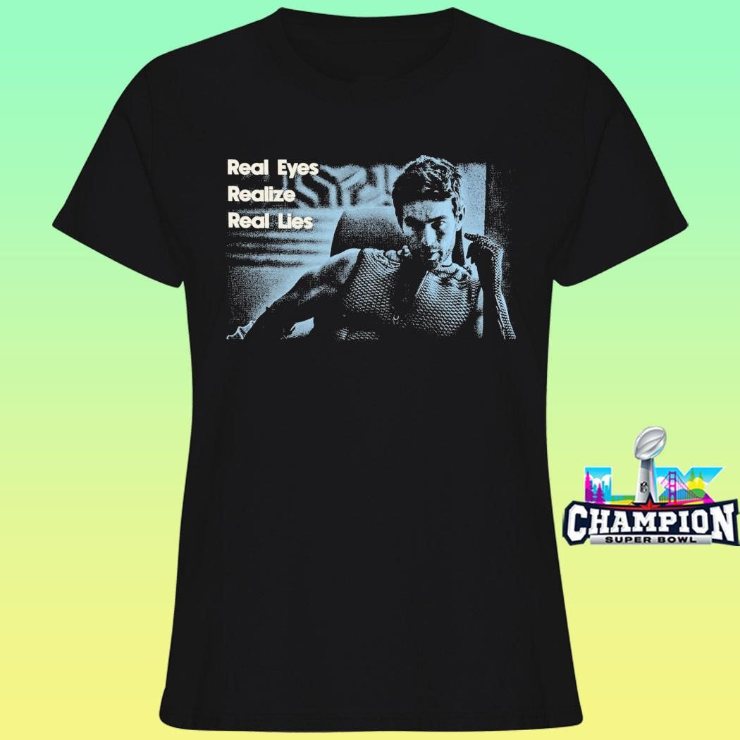 Heavy Spoilers Peak Thoughts Real Eyes Realize Real Lies Shirt