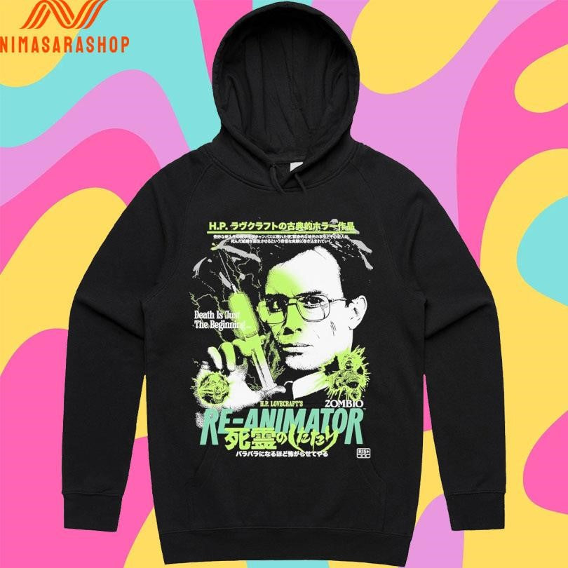 Hp Lovecraft’s Re-Animator Zombio Death Is Just The Beginning Shirts