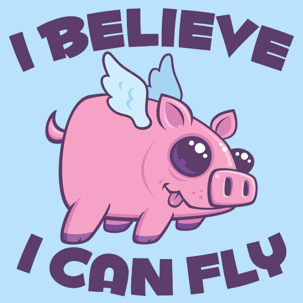 I Believe I Can Fly Cute Kawaii Pig