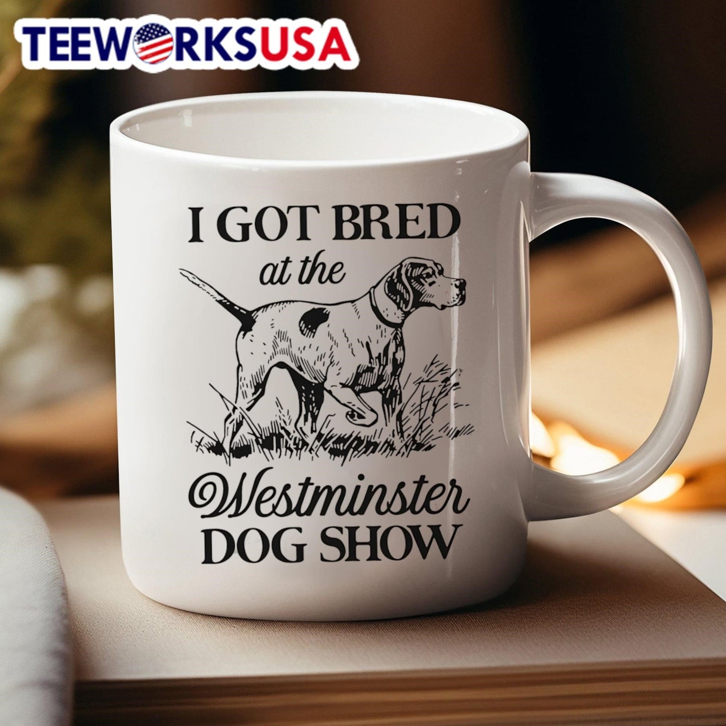 I Got Bred At The Dog Show Shirt