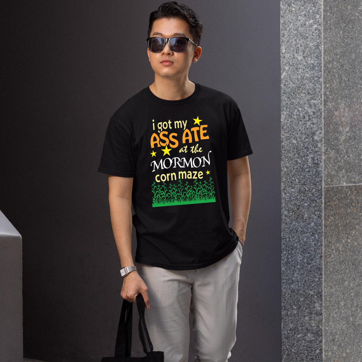 I Got My Ass Ate At The Mormon Corn Maze Shirt