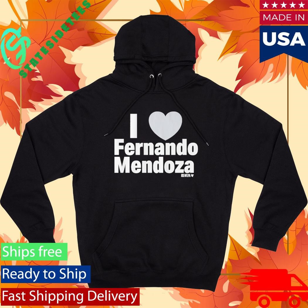 I Heart Fernando Mendoza Shirt