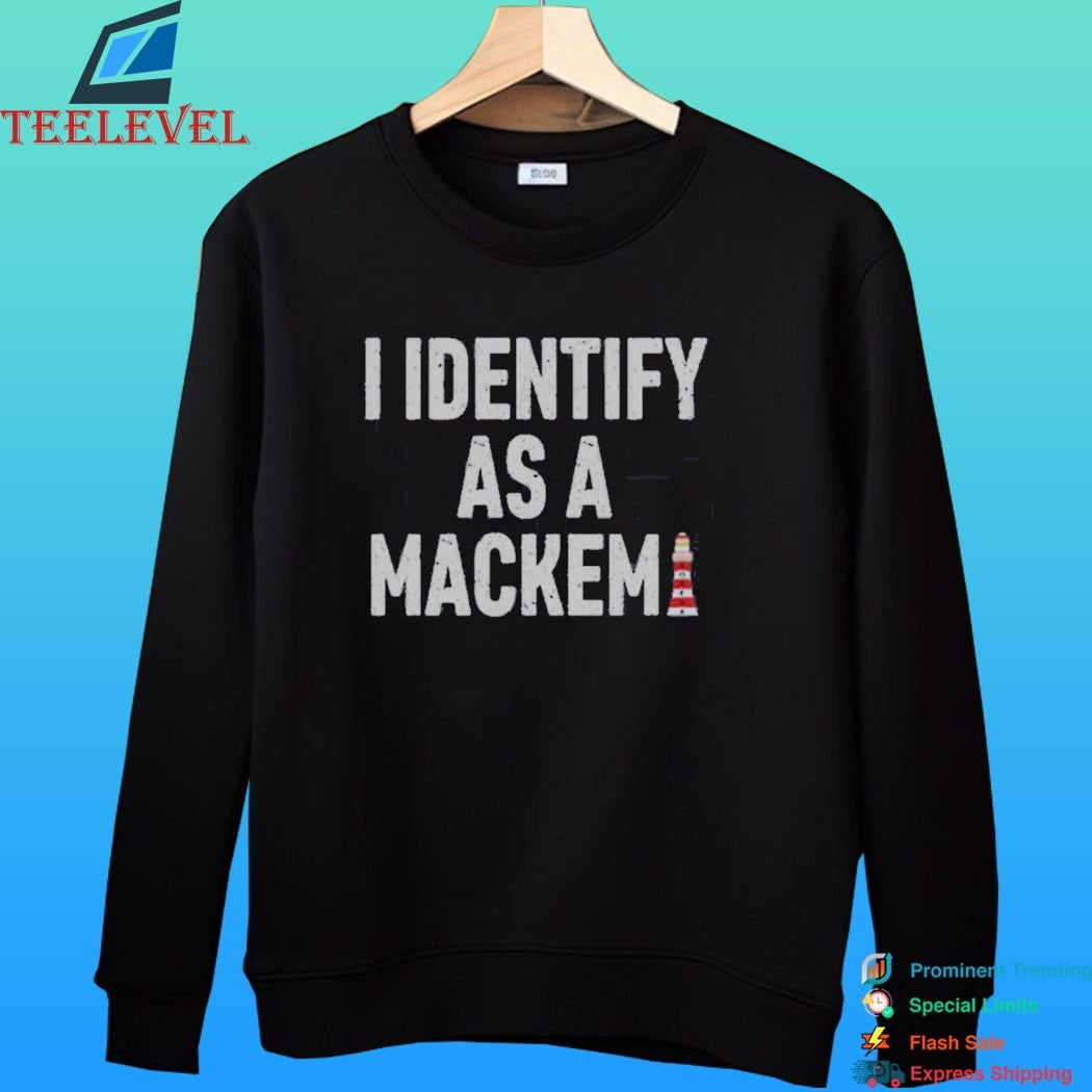 I Identify As A Mackem Shirt