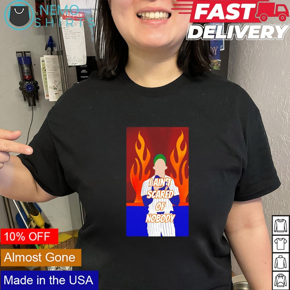 I ain’t scared of nobody New York Mets Luke Weaver shirt