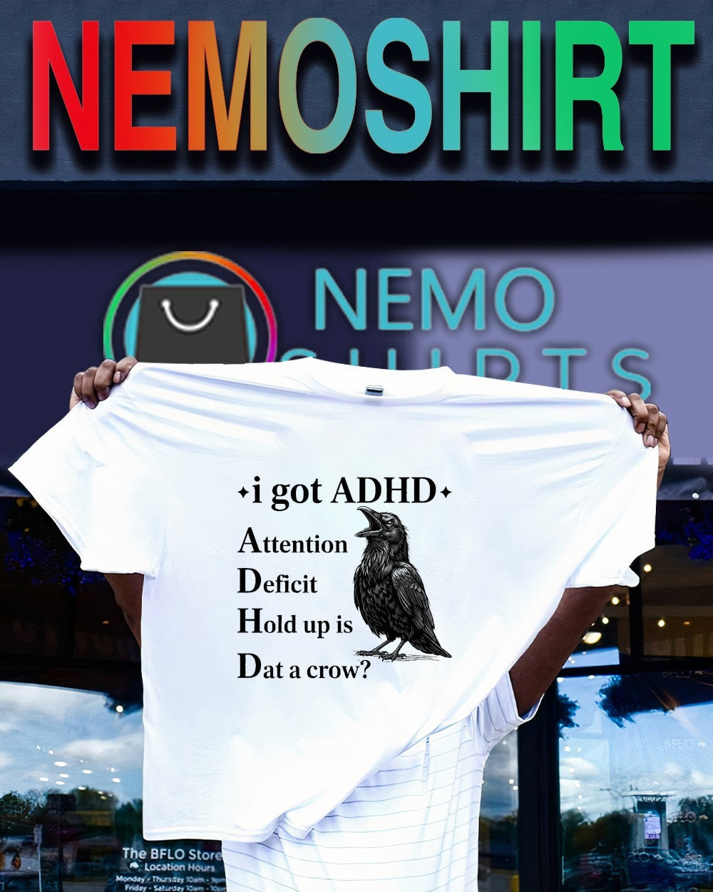 I got ADHD attention deficit hold up is dat a crow shirt