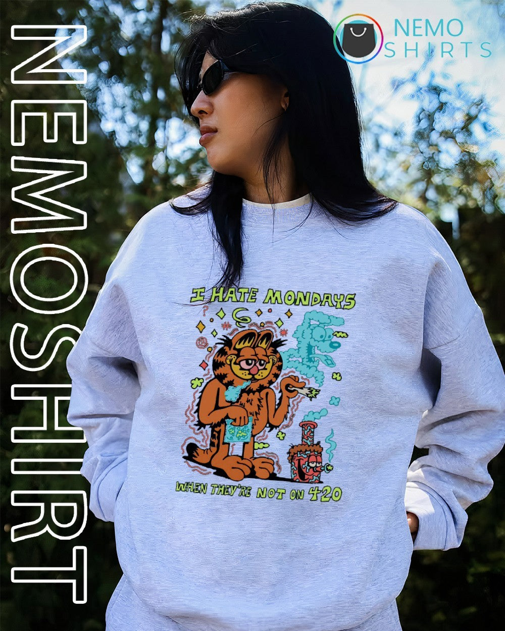I hate mondays when they’re not on 420 Garfield shirt