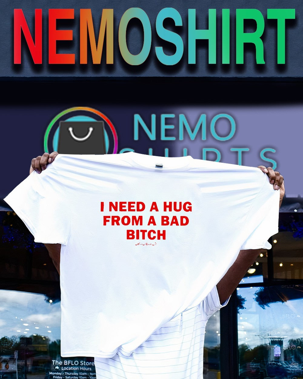 I need a hug from a bad bitch slogan shirt