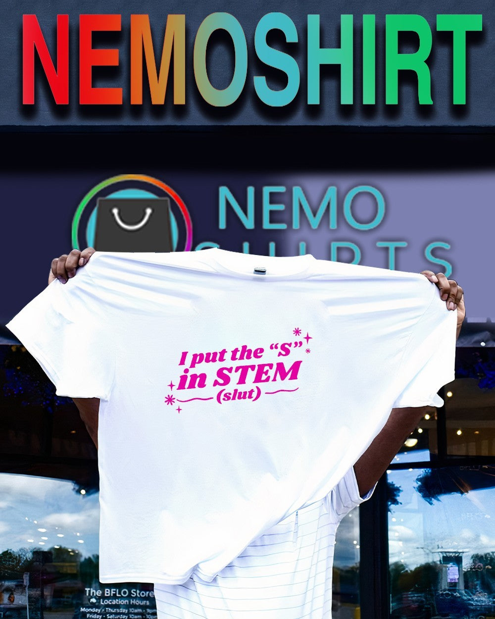 I put the s in stem slut shirt