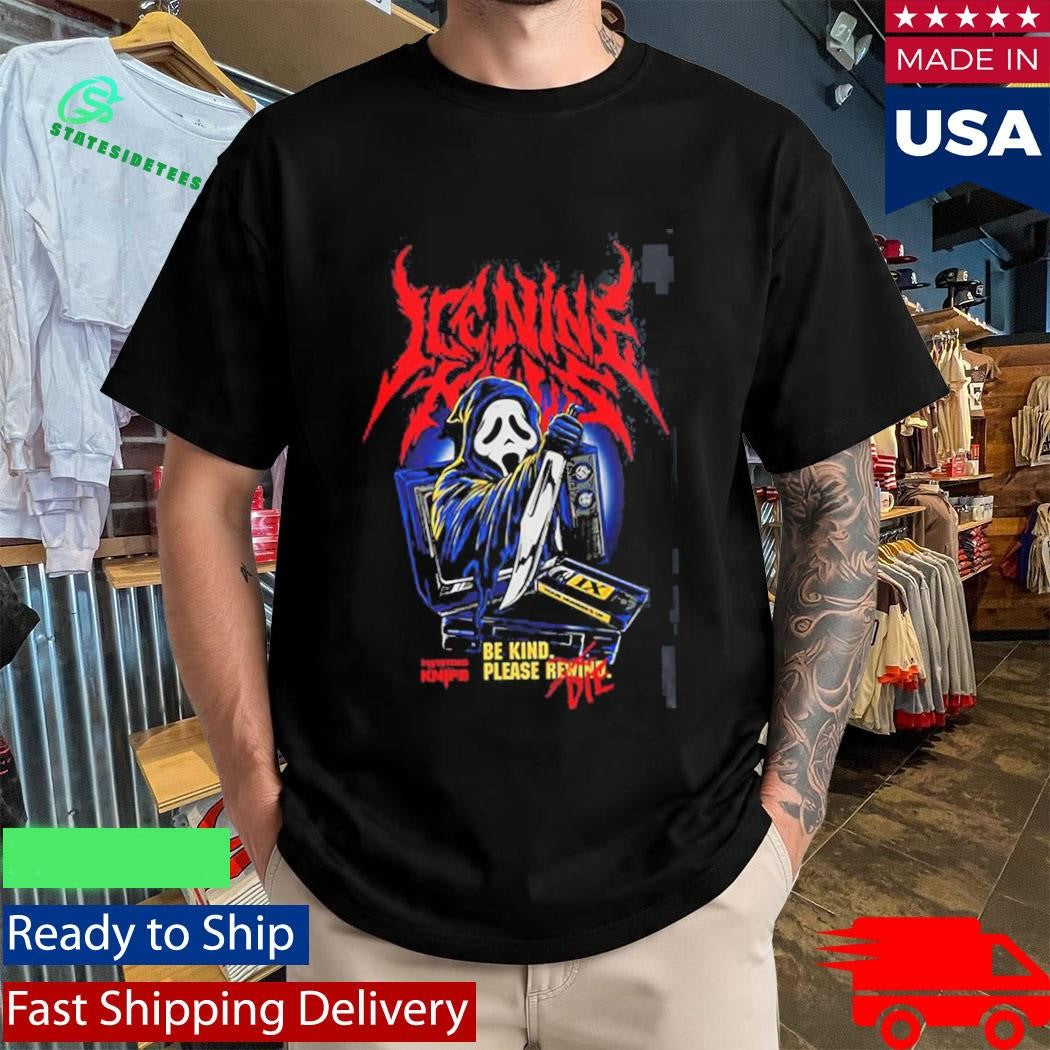 Ice Nine Kills Stalk Buster Night Mare On The Ninth Ghostface Do You Rent Scary Movies T-Shirt