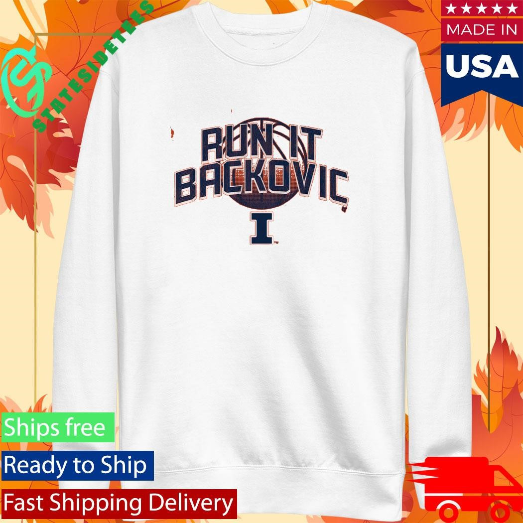 Illinois Basketball Run It Backovic Shirt
