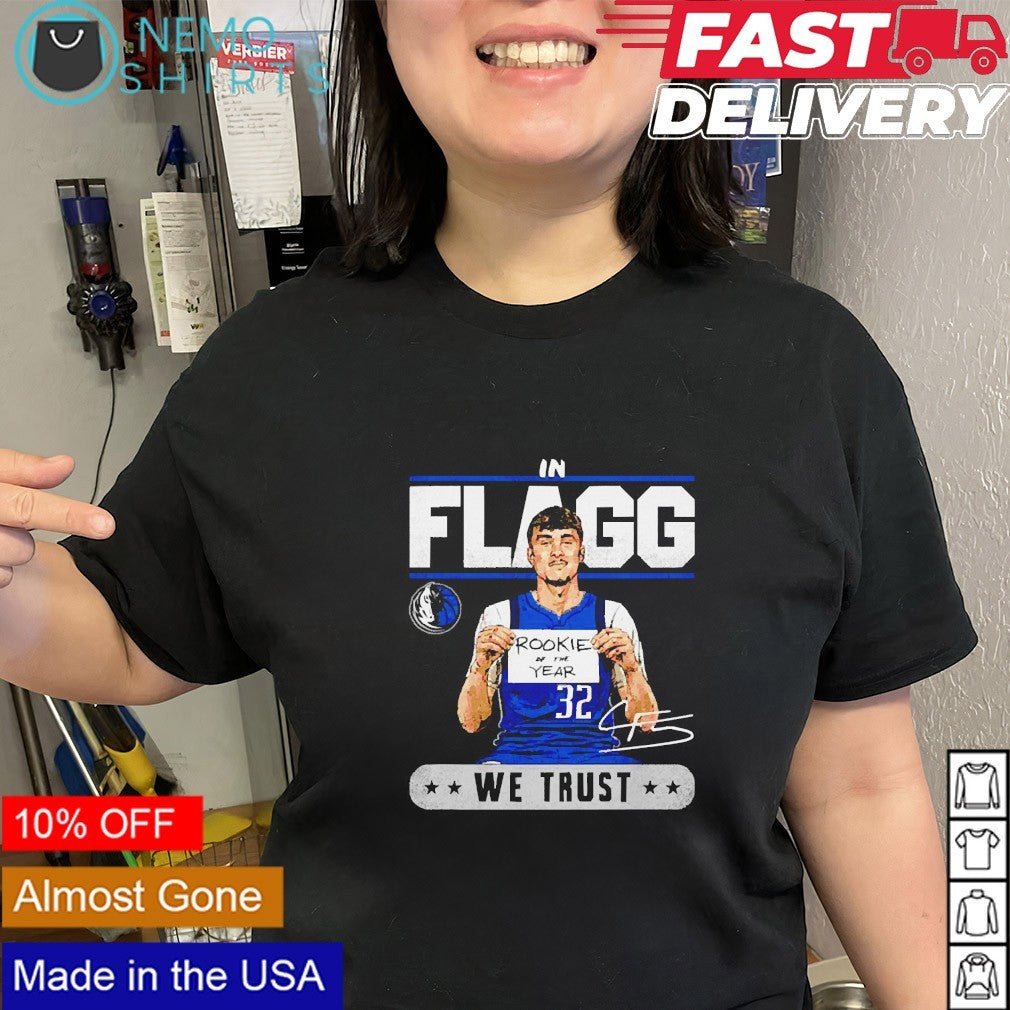 In Cooper Flagg Dallas Mavericks 2026 we trust signature shirt