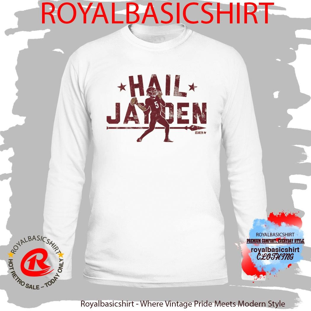 Jayden Daniels Hail Jayden 2026 Shirt