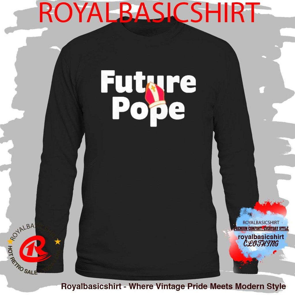 Jim Gaffigan Future Pope Shirt