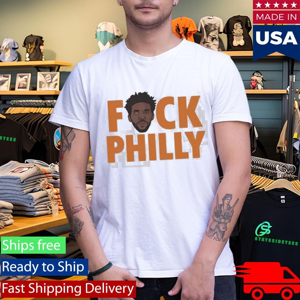 Joel Embiid Fuck Philly T-Shirt