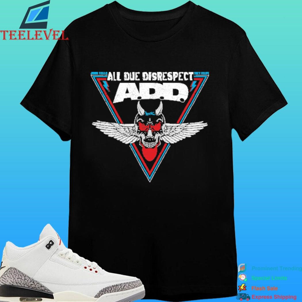 John Tella All Due Disrespect Shirt