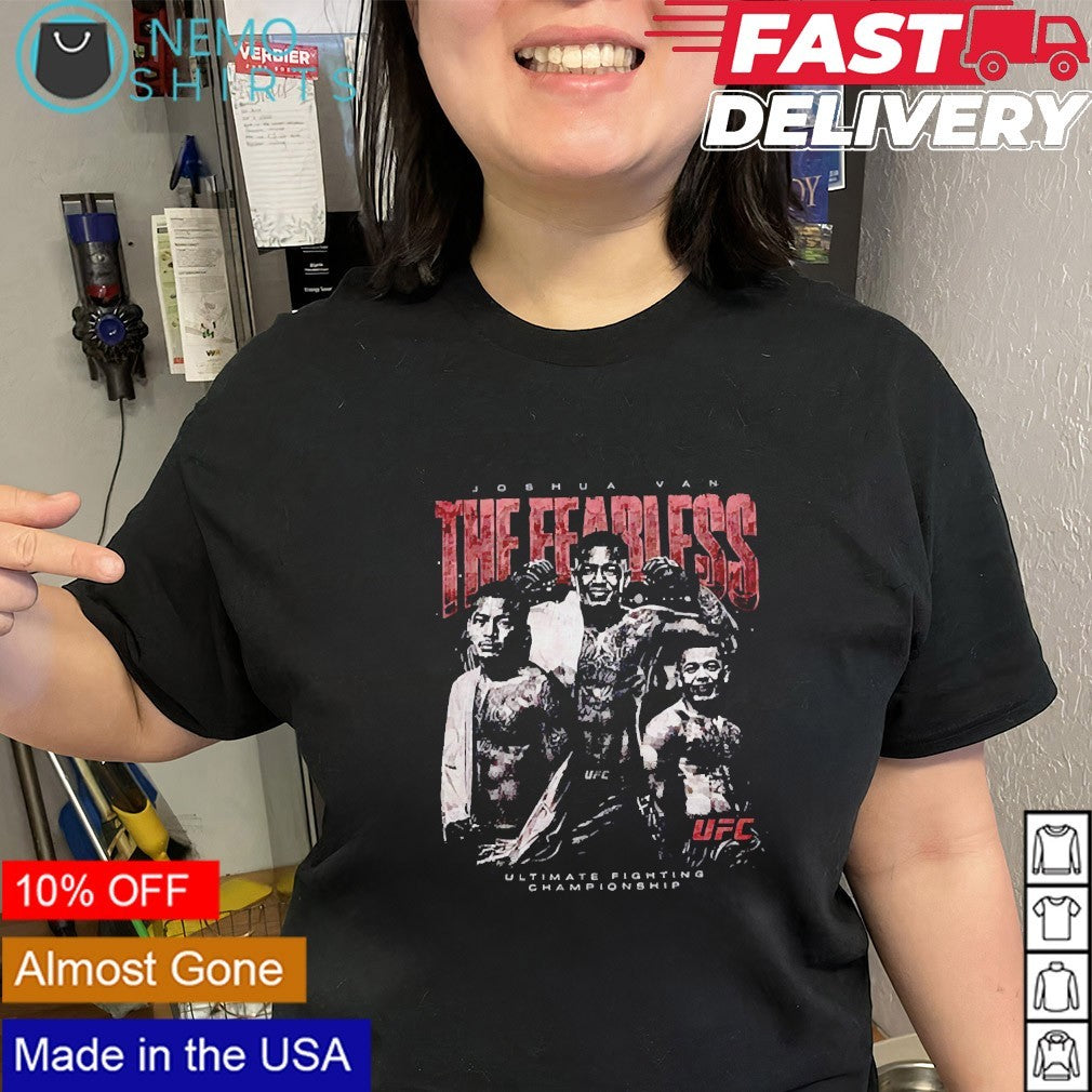 Joshua Van UFC The Fearless flyweight shirt