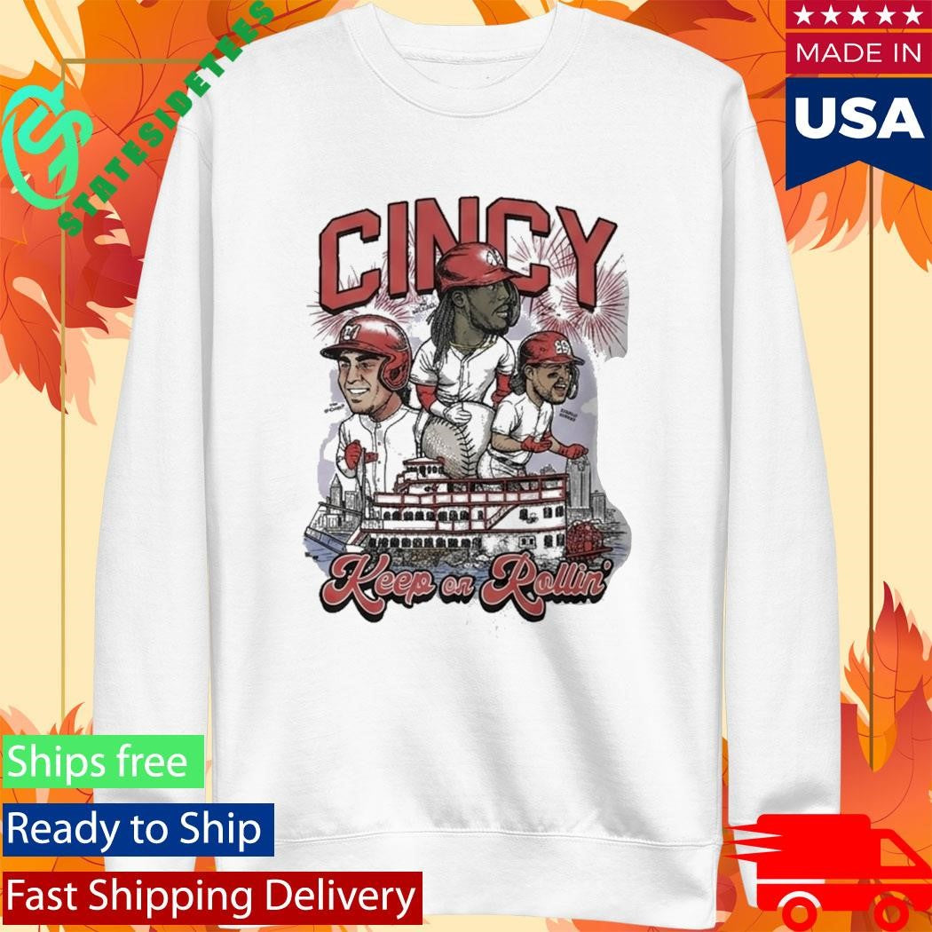 Keep On Rollin Cincinnati Baseball Shirt