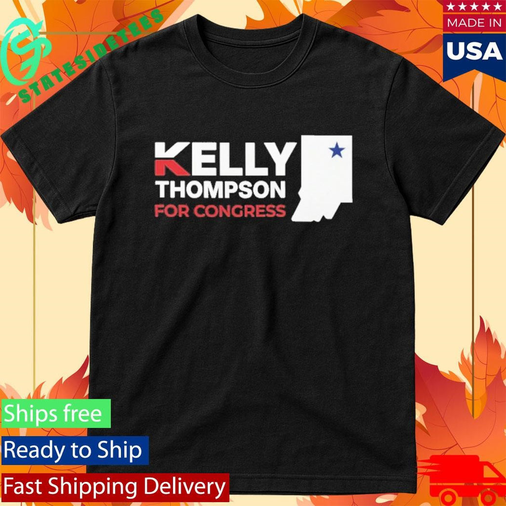 Kelly Thompson For Congress T-shirt