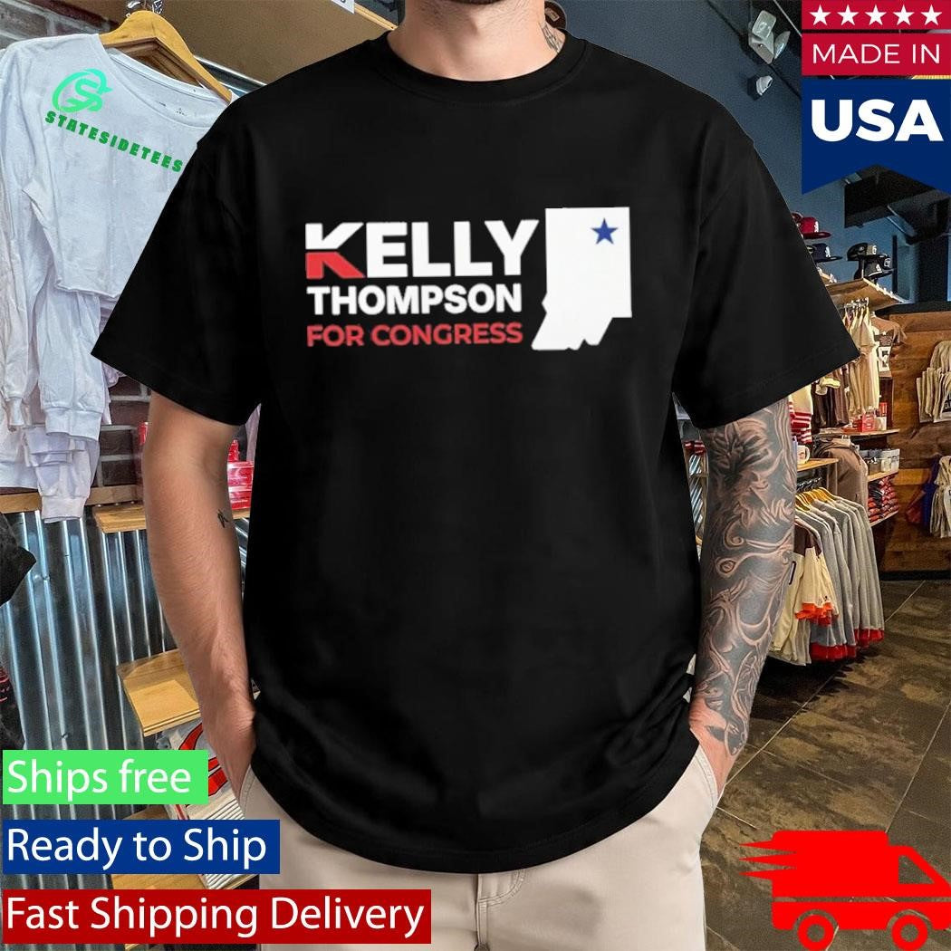 Kelly Thompson For Congress T-shirt