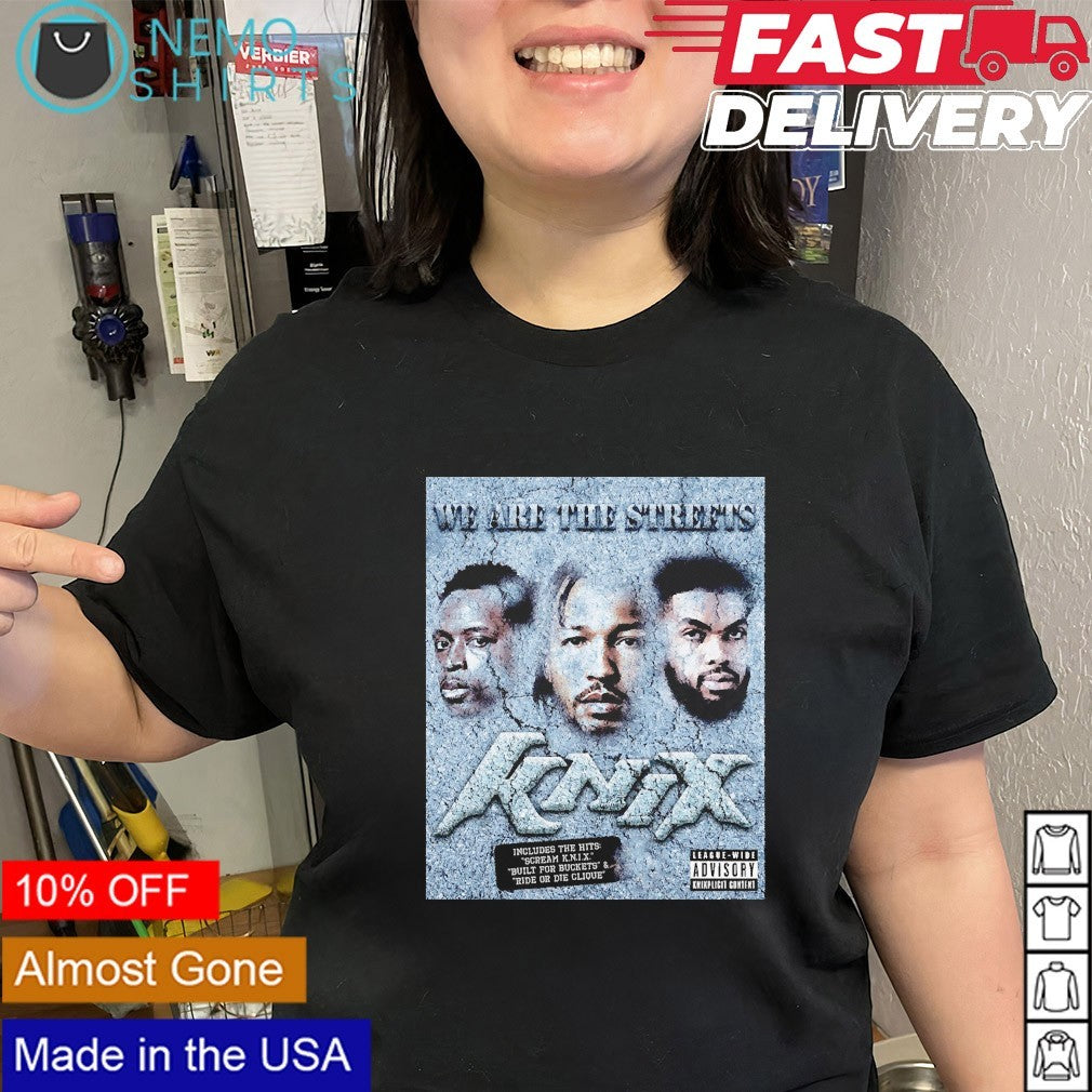 Knix we are the streets Mikal Jalen KAT shirt