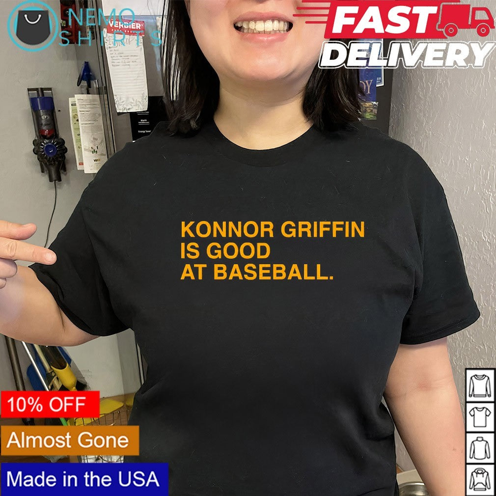 Konnor Griffin is good at baseball shirt