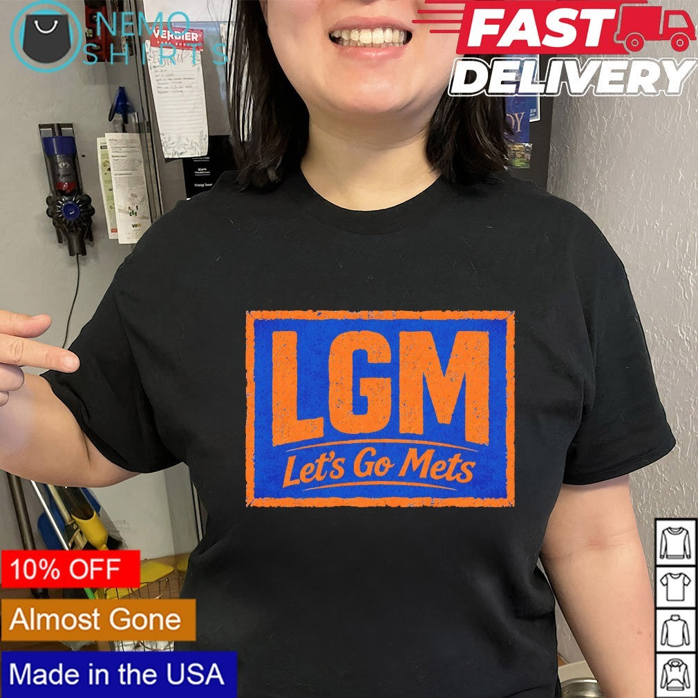 LGM let’s go New York Mets shirt