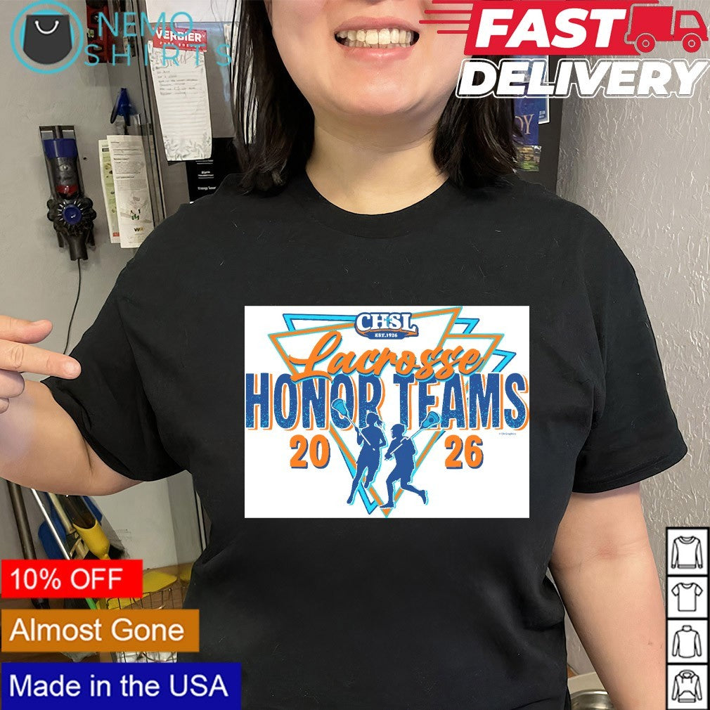 Lacrosse Honor Teams 2026 Catholic High School League est 1926 shirt