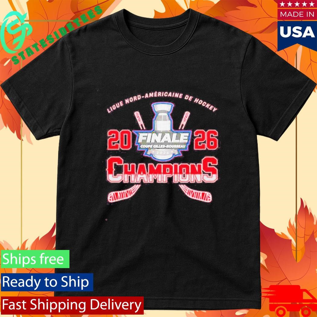 Laval Petroliers Championnes Ligue Nord-Americaine de Hockey 2026 Shirt