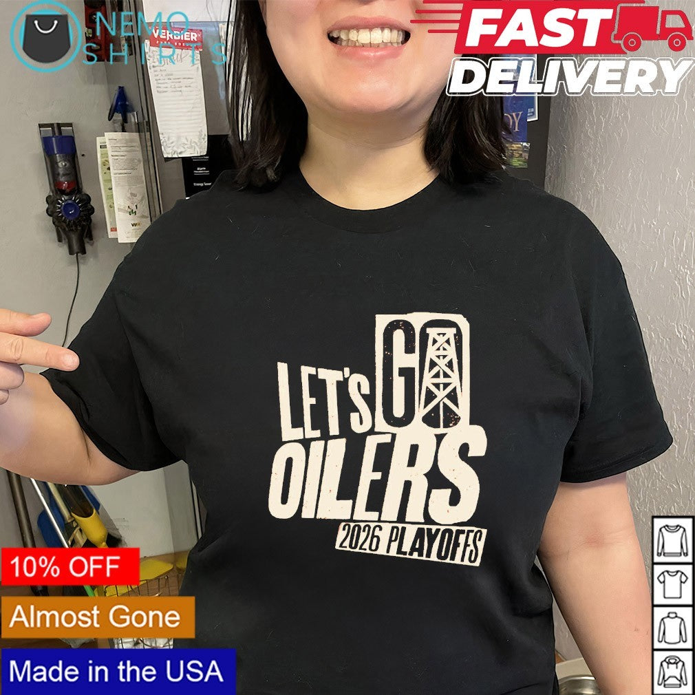 Let’s go Edmonton Oilers 2026 Stanley Cup Playoffs shirt